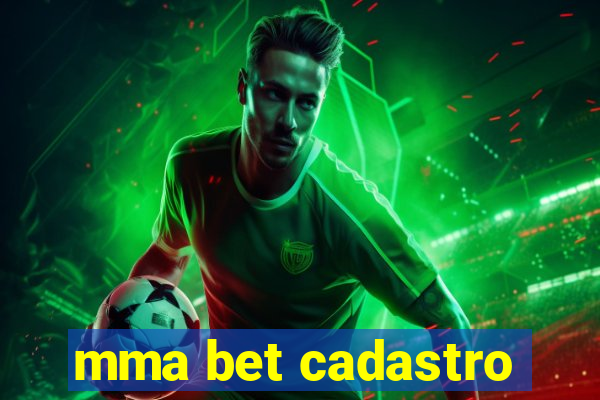 mma bet cadastro